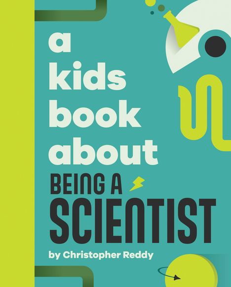 Christopher Reddy: A Kids Book about Being a Scientist, Buch