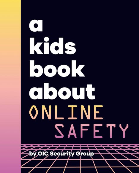 Google Security Team Legal Services: A Kids Book about Cybersecurity, Buch