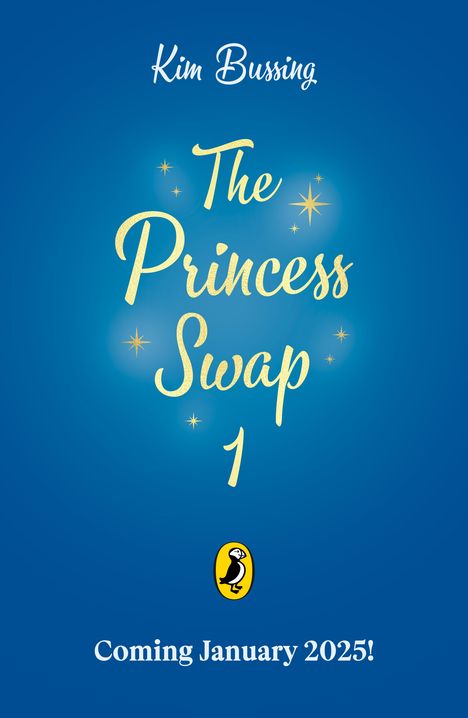 Kim Bussing: The Princess Swap 1: Cinderella and the Beast (or, Beauty and the Glass Slipper), Buch