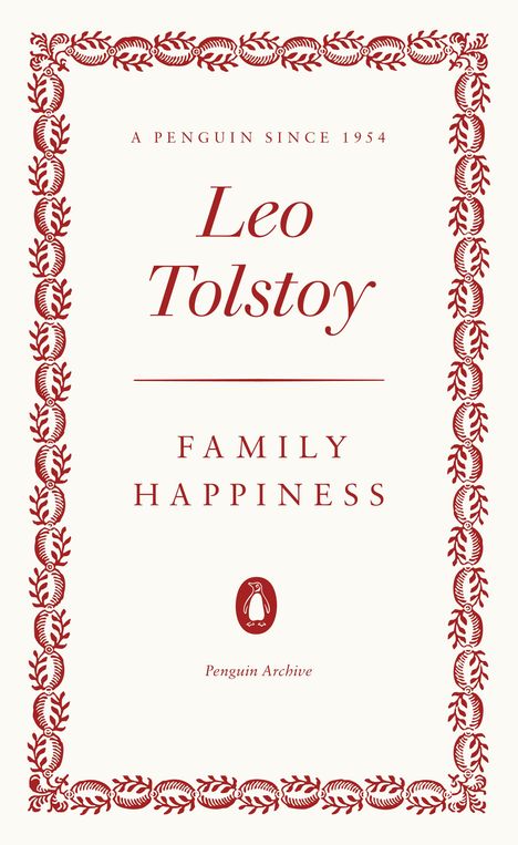 Leo N. Tolstoi: Family Happiness, Buch