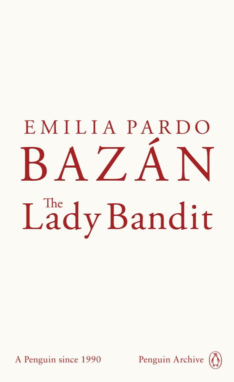 Emilia Pardo Bazan: The Lady Bandit, Buch