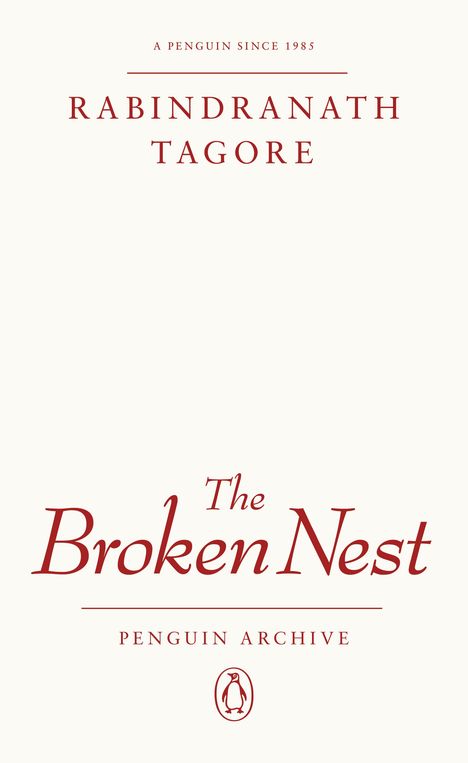 Rabindranath Tagore: The Broken Nest, Buch