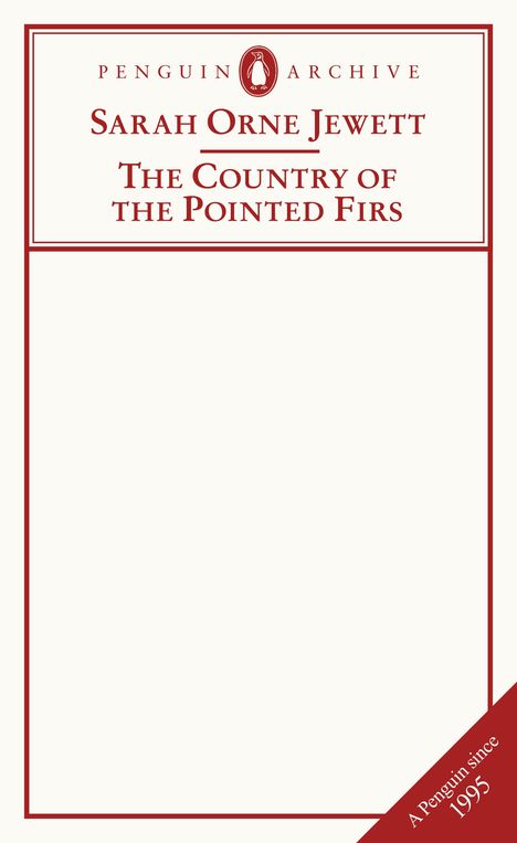 Sarah Orne Jewett: The Country of the Pointed Firs, Buch