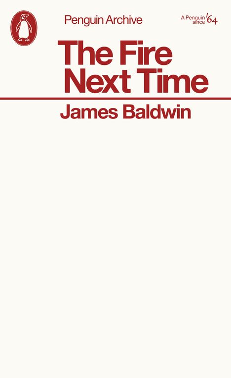 James Baldwin: The Fire Next Time, Buch