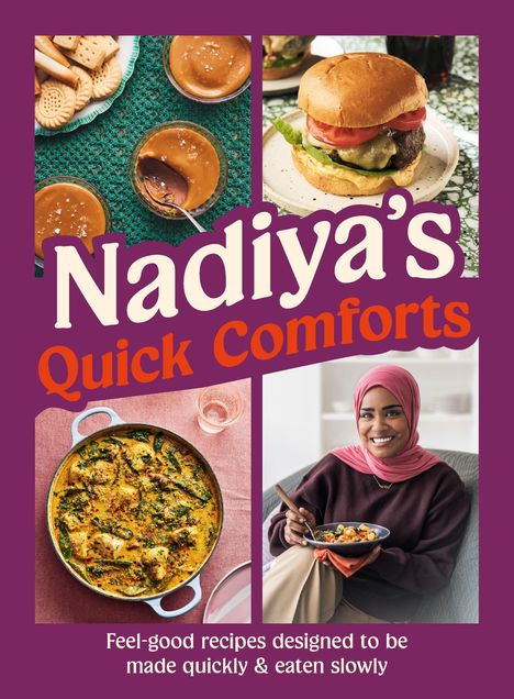 Nadiya Hussain: Nadiya's Quick Comforts, Buch