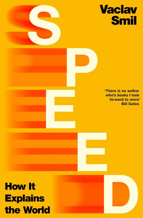 Vaclav Smil: Speed, Buch