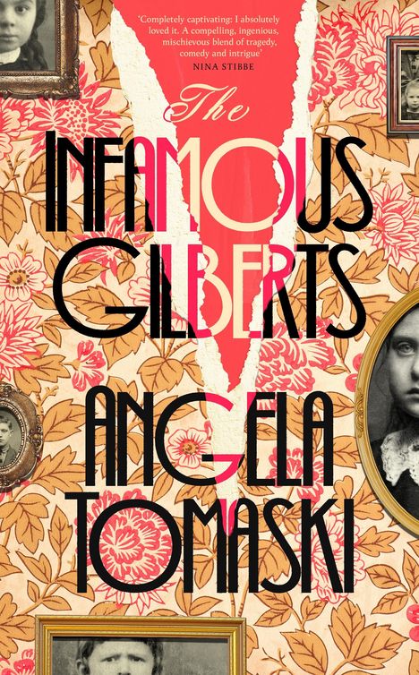 Angela Tomaski: Tomaski, A: Infamous Gilberts, Buch
