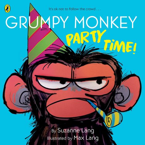 Suzanne Lang: Grumpy Monkey Party Time!, Buch