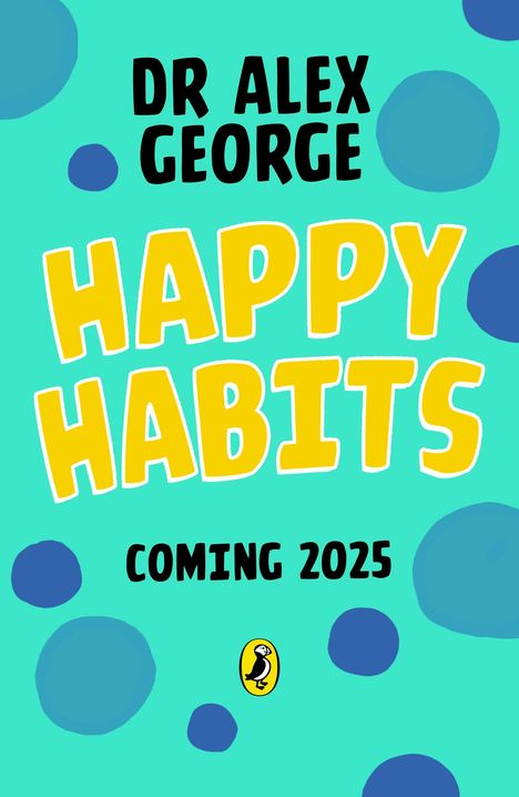 Alex George: Happy Habits, Buch