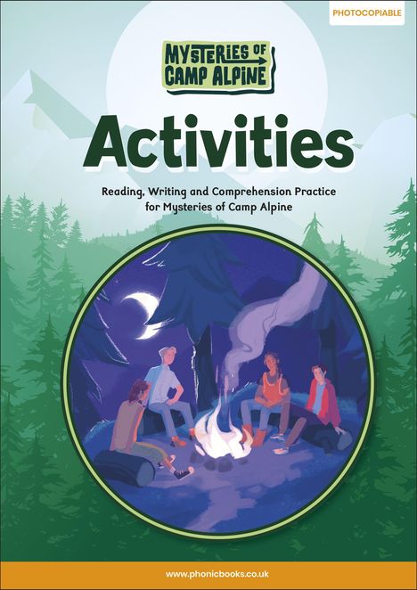 Text: "Mysteries of Camp Alpine Activities. Reading, Writing and Comprehension Practice." Illustration: Nachtlager am Feuer.