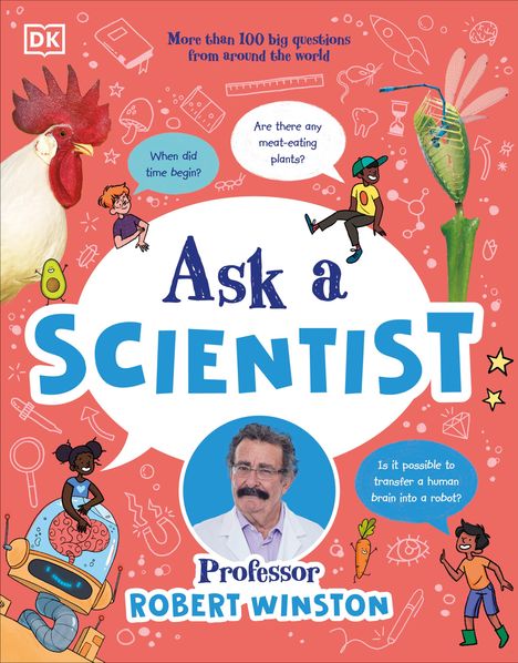 „Ask a Scientist“ ist in großer Schrift zentriert. Ein Professor grinst freundlich. Drumherum sind Illustrationen von Tieren und Kindern mit Sprechblasen.
