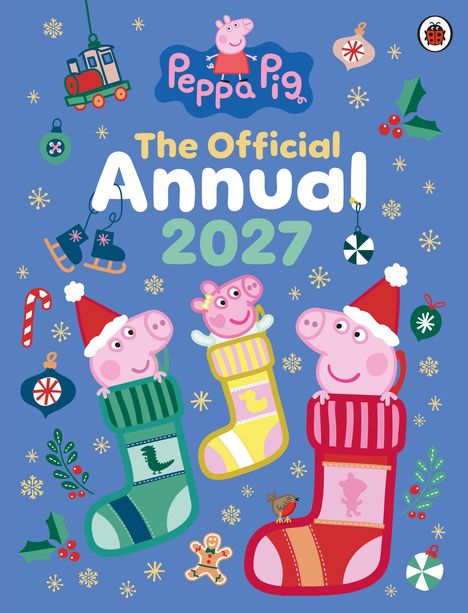"Peppa Pig: The Official Annual 2027". Drei Schweinchen in bunten Strümpfen, umgeben von weihnachtlichen Symbolen.