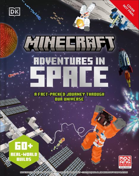 „Minecraft Adventures in Space“, 60+ real-world builds. Illustration: Astronaut im Raumanzug im Weltraum.