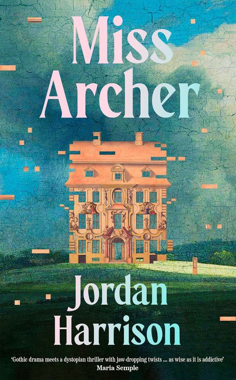 „Miss Archer, Jordan Harrison.“ Ein verziertes Gebäude vor blau-grünem Hintergrund in einer künstlerischen Illustration.