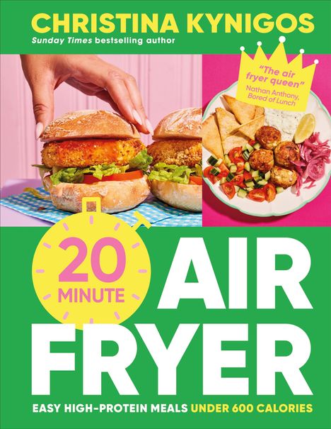 Christina Kynigos: 20-minute Air Fryer, Buch