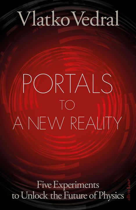 Vlatko Vedral: Portals to a New Reality, Buch
