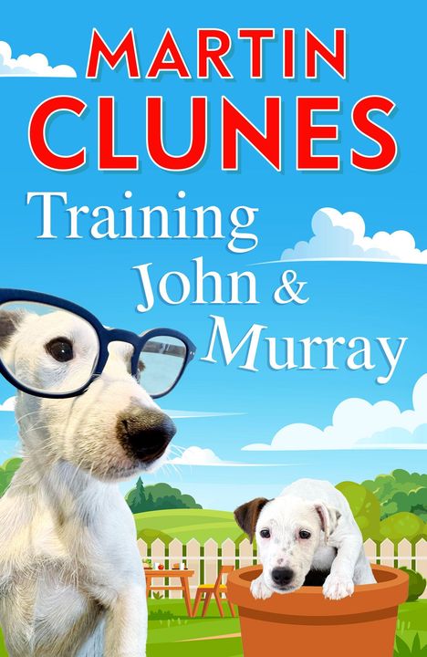 Text: "MARTIN CLUNES Training John & Murray"  
Illustration: Zwei Hunde, einer mit Brille, eine ländliche Szene im Hintergrund.