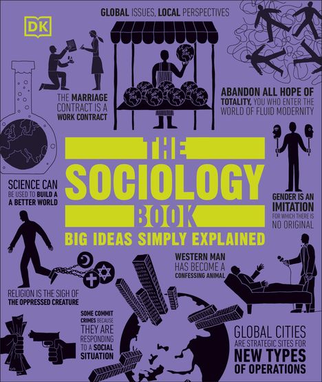 Große gelbe Schrift: "The Sociology Book". Weitere Aussagen: "Global Issues, Local Perspectives", "Big Ideas Simply Explained".