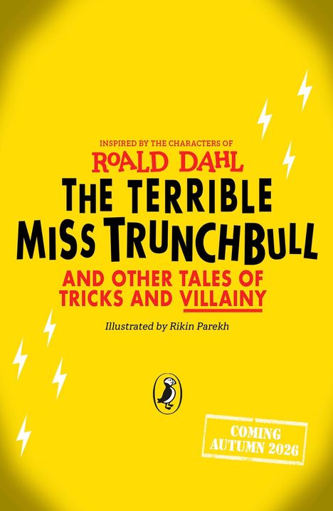 „Roald Dahl: The Terrible Miss Trunchbull“ steht groß auf gelbem Hintergrund mit Blitz-Symbolen.