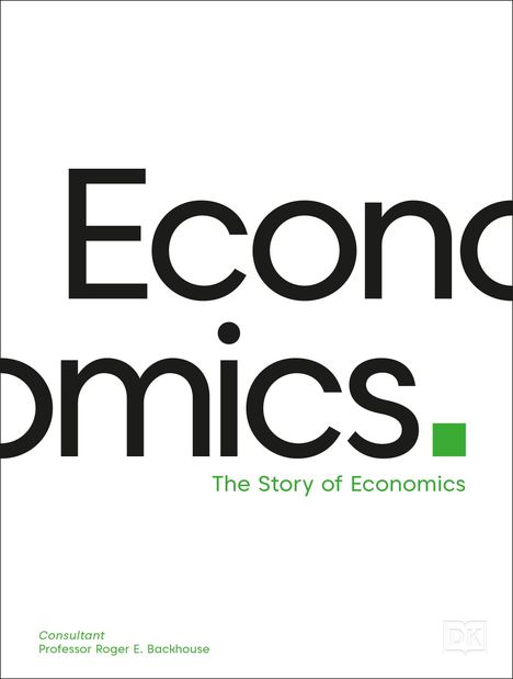 Economic. The Story of Economics. Consultant Professor Roger E. Backhouse. Weißer Hintergrund, minimalistisches Design.