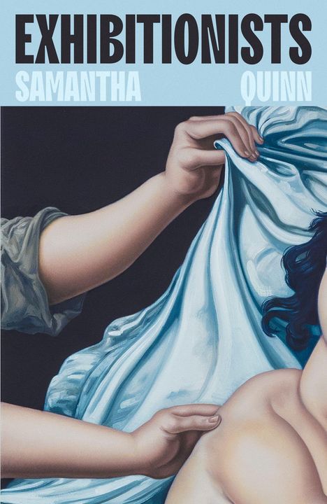 Text: Samantha Quinn, Exhibitionists, Final cover to be revealed. Unten ist ein Logo mit "Penguin Viking". 
