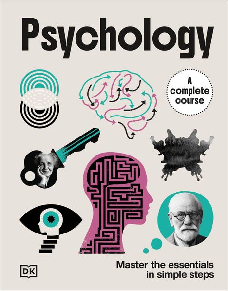„Psychology: A complete course. Master the essentials in simple steps.“ Illustrationen von Hirn, Auge, Portraits, Labyrinth.