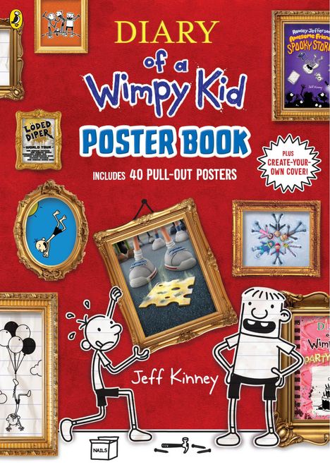 Texte: "Diary of a Wimpy Kid Poster Book", "includes 40 pull-out posters", "Jeff Kinney". Illustration mit Bilderrahmen und Comicfiguren.