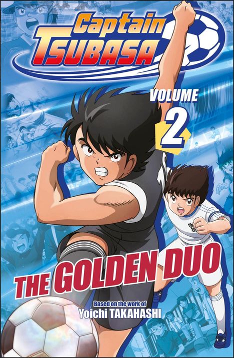 "Captain Tsubasa Volume 2: The Golden Duo." Illustration zweier Fußballspieler in Aktion, dynamische Pose.