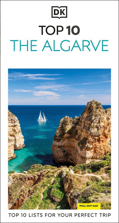 Text: "TOP 10 THE ALGARVE" "TOP 10 LISTS FOR YOUR PERFECT TRIP". Steilküste und Segelschiff im blauen Meer.