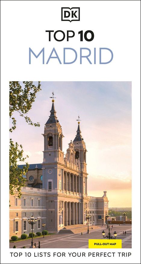 "Top 10 Madrid" zeigt eine Kathedrale bei Sonnenuntergang mit einem klaren Himmel im Hintergrund.