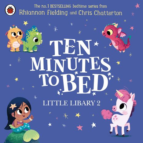 "Ten Minutes to Bed, Little Library 2.” Bunte Illustrationen von Fantasiewesen auf blauem Hintergrund mit Sternen.