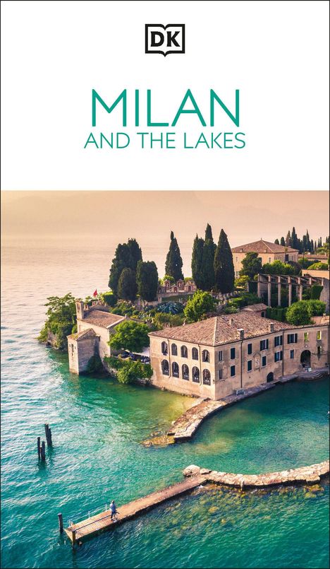 Texte: "MILAN AND THE LAKES", Logo mit "DK". Ansicht eines Sees mit historischer Architektur und Zypressenbäumen.