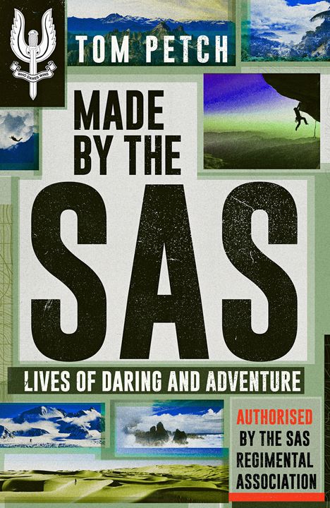 "Tom Petch. Made by the SAS. Lives of daring and adventure. Authorised by the SAS Regimental Association." Logo oben links.