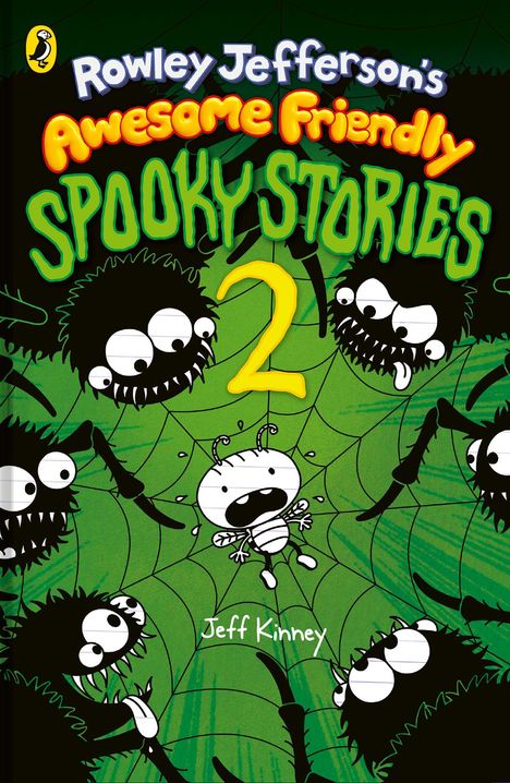 Text: "Rowley Jefferson's Awesome Friendly Spooky Stories 2", "Jeff Kinney". Illustration: Ein erschrockenes Insekt im Spinnennetz.