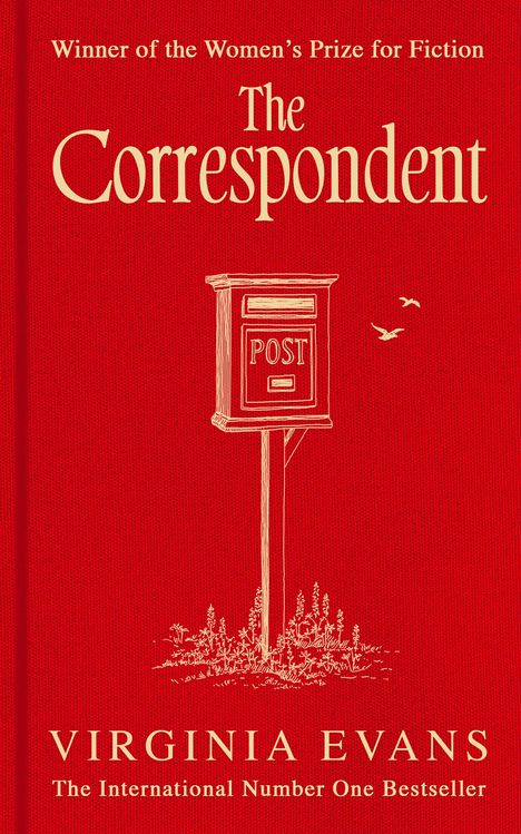Texte: "Winner of the Women's Prize for Fiction", "The Correspondent", "Virginia Evans", "The International Number One Bestseller". Illustration: Roter Hintergrund mit einem Postbriefkasten und Vögeln.