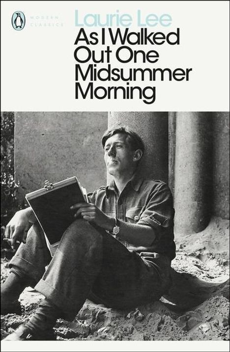 Laurie Lee: As I Walked Out One Midsummer Morning, Buch