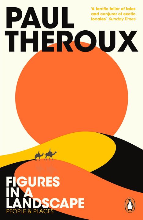 Paul Theroux: Figures in a Landscape, Buch