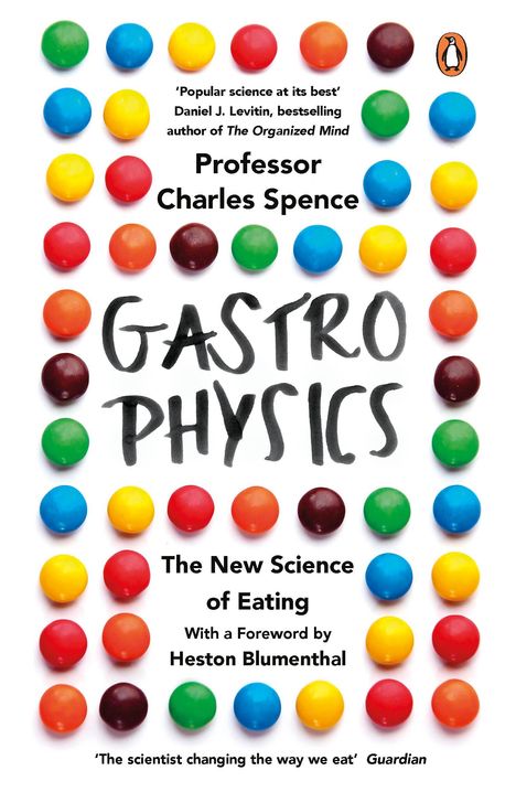 Charles Spence: Gastrophysics, Buch