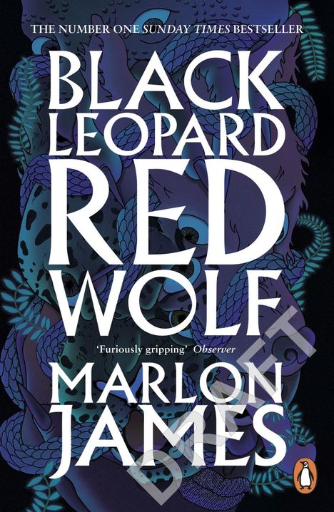 Marlon James (geb. 1970): Black Leopard, Red Wolf, Buch