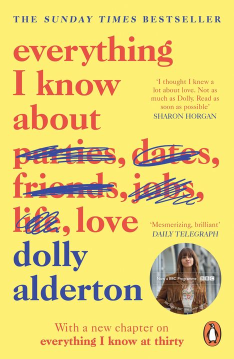 Dolly Alderton: Everything I Know About Love, Buch