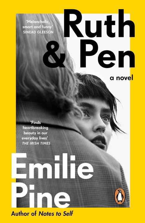 Emilie Pine: Ruth &amp; Pen, Buch