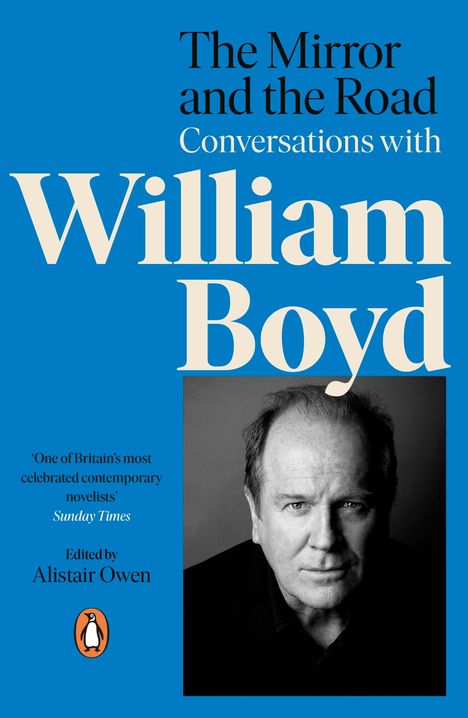Alistair Owen: The Mirror and the Road: Conversations with William Boyd, Buch