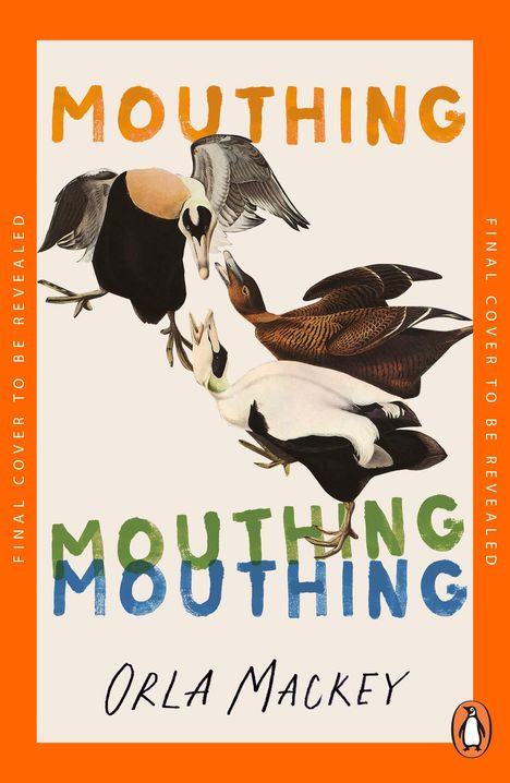 Orla Mackey: Mouthing, Buch