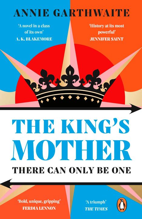 Annie Garthwaite: The King's Mother, Buch