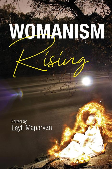 Womanism Rising, Buch