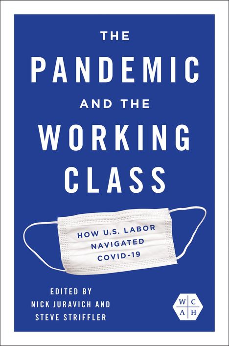 The Pandemic and the Working Class, Buch