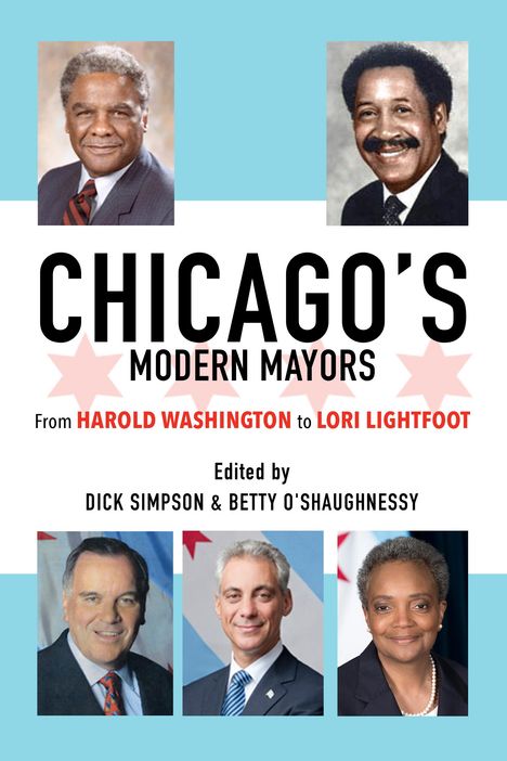 Chicago's Modern Mayors, Buch