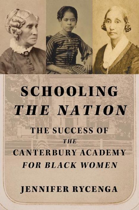 Jennifer Rycenga: Schooling the Nation, Buch