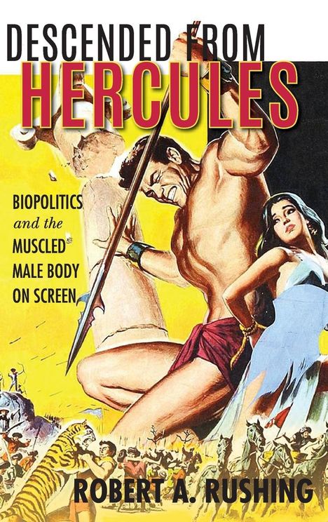 Robert A Rushing: Descended from Hercules, Buch