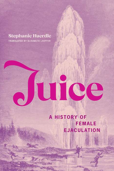 Stephanie Haerdle: Juice, Buch